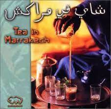 ★北アフリカ!!モロッコ音楽!!グナワ・ディフュジオン、セトナ、サラーマット等々 V.A.のCD【TEA IN MARRAKECH/マラケシュでお茶を】 2001