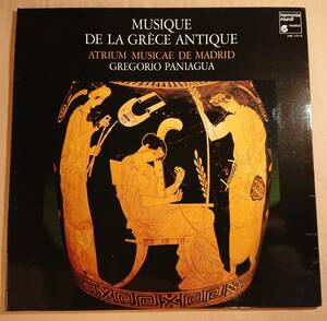 仏盤LP 「Musique de la Grece Antique - Atrium Musicae de Madrid」/harmonia mundi/グレゴリオ・パニアグア指揮