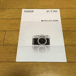FUJIFILM X-T30 カタログ　2019年2月　デジタルカメラ