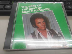 即決　CD 「The Best Of The Best Of Merle Haggard」/MERLE HAGGARD