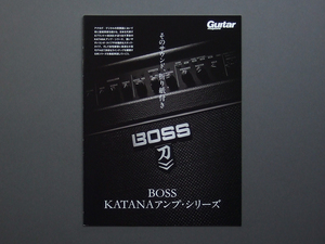 【冊子のみ】BOSS KATANAアンプ・シリーズ 検 刀 50 100 MkII EX 100/212 Artist HEAD Cabinet AIR MINI ギターマガジン カタログ Roland
