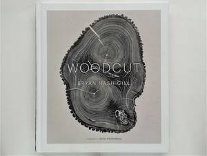 Bryan Nash Gill / Woodcut　木の年輪の版画　ブライアン・ナッシュ・ギル