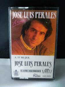 T3654　カセットテープ　ホセ・ルイス・ペラレス　Jose Luis Perales A Ti Mujer....