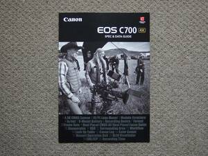 【カタログのみ】Canon EOS C700 SPEC & DATA GUIDE 2016.11 検 EF CINEMA LENS 4K PL GS PL 新品同様