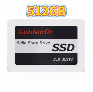 【6日間SALE！】SSD Goldenfir 512GB SATA3 / 6.0Gbps 2.5インチ 高速 NAND TLC 内蔵 デスクトップPC ノートパソコン