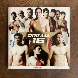 ＜ DREAM.16 ／ 総合格闘技 ／ パンフレット ／ 2010年9月25日 ／ 日本ガイシホール ＞