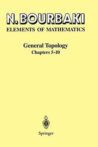 [A12159743]General Topology: Chapters 5-10 (Elements of Mathematics) [ペーパーバ
