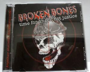 Broken Bones Time For Anger, Not Justice (2005) CD Discharge/UK 80s Hardcore Punk/Germs/Black Flag/SOA/Tragedy/Los Crudos