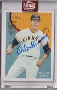 2024 Topps Archives Signature Orlando Cepeda Giants Autograph card #06/25