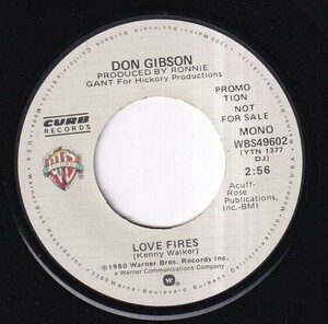 Don Gibson - Love Fires Mono) / Love Fires (Stereo) (A) FC-Q693