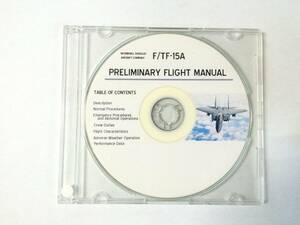 ♪ F15A　飛行予備マニュアル　　F/TF15A　Preliminary flight manual