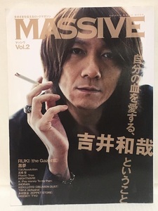 MASSIVE★ vol.2 2011 吉井和哉・RUKI(the GazettE)・黒夢・T.M.Revolution・HEESEY・INORAN・高橋優・Plastic Tree