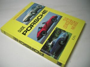 SK007 [洋書]GUIDE PORSCHE ガイド ポルシェ