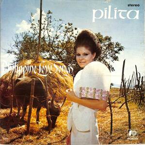 A00584960/LP/PILITA CORRALES (ピリタ・コラレス)「Philippine Love Songs Volume.1 (1972年・TSP-5047・ヴォーカル)」