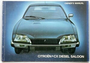 CITROEN CX DIESEL SALOON 1979 OWNERS MANUAL