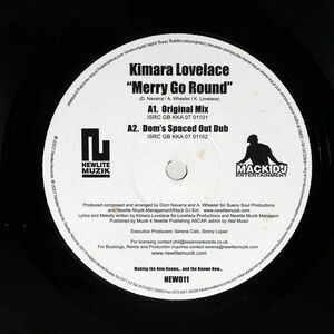 KIMARA LOVELACE/MERRY GO ROUND/NEWLITE MUZIK NEW011 12