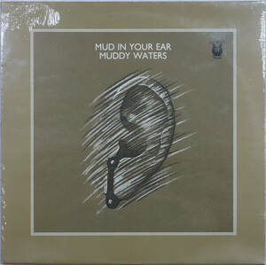 ◆MUDDY WATERS/MUD IN YOUR EAR (GER LP/Sealed) -Otis Spann, Luther Johnson, Francis Clay, George Mojo Buford