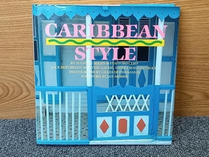 鴨110 CARIBBEAN STYLE SUZANNE SLESIN STAFFORD CLIFF POTTER 洋書 カリビアンスタイル