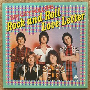 LP盤 帯無し ☆ BAY CITY ROLLERS　Rock and Roll LoveLetter　ARISTA ／ 東芝EMI株式会社　IES-80602