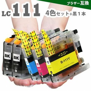プリンターインク LC111-4PK　+　LC111BK　 4色セット+ブラック　 ブラザー　LC111　互換インク LC111BK LC111Y LC111M LC111C A9