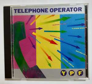 Y.P.F CD「テレフォン・オペレーター / TELEPHONE OPERATOR / Zanzibar (Rave Mix) / Sex Dance (Sex Mix) / She