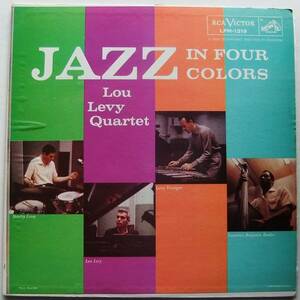 ◆ LOU LEVY Quartet / Jazz In Four Colors ◆ RCA LPM-1319 (dog:dg) ◆ V