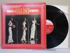 LP レコード Diana Ross & The Supremes ダイアナ ロス SUPREMES SUPER DELUXE シュープリームス スーパー デラックス 【E-】 D15269B