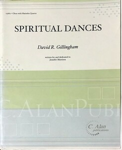 ギリングハム スピリチュアル・ダンス (オーボエ＋打楽器四重奏) 輸入楽譜 Gillingham Spiritual Dances 洋書
