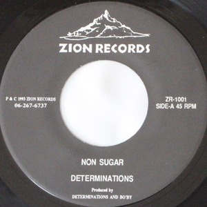 DETERMINATIONS NON SUGAR / HEAVEN デタミネーションズ ノンシュガー ヘブン 7インチ レコード スカ ロックステディ SKA ROCKSTEADY ZION