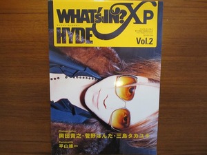 ワッツイン XP 2 2006.4●HYDE 岡田貴之 菅野ぱんだ 平山雄一