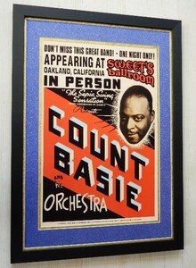 カウント・ベイシー/1939ライブポスター/額付/Count Basie/ビックバンド・ジャズ/ベイシー/お店のディスプレイ/レトロビンテージ/デザイン