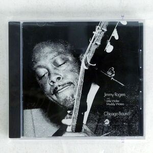 JIMMY ROGERS/CHICAGO BOUND/CHESS UICY3432 CD □