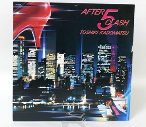 ☆ LP レコード 角松敏生 AFTER 5 CLASH RAL-8812 ☆AHB08424