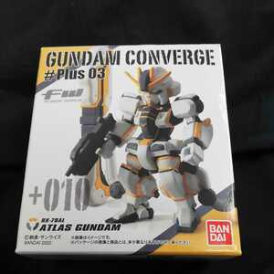 バンダイ BANDAI【＋010.アトラスガンダム】 ガンダム コンバージ FW GUNDAM CONVERGE Plus03 食玩 機動戦士ガンダム 新品 未開封 