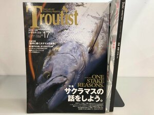 ▼　【まとめて3冊　Trout Fishing Magazine Troutist　トラウティスト　自然倶楽部　vol.9-13-17…】161-02309