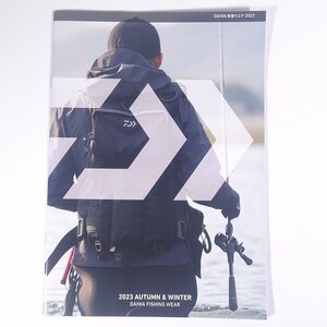 Daiwa ダイワ精工 グローブライド FISHING WEAR 防寒ウエア 2023/秋冬 小冊子 カタログ パンフレット つり 釣り フィッシング 釣具