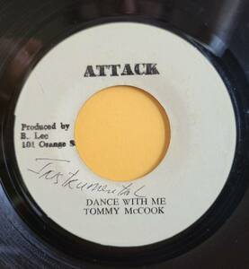 TOMMY McCOOK / DANCE WiTH ME - MOVING OUT [ ATTACK ] JA Orig 7inch 