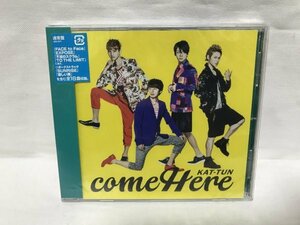 D846 未開封品 come Here(通常盤) / KAT-TUN