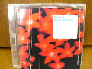 CD KEIKO LEE ケイコ リー WE WILL ROCK YOU WHEN THE WORLD