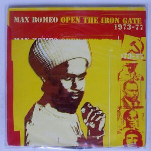 MAX ROMEO/OPEN THE IRON GATE 1973 - 77/SIMPLY VINYL SVLP250 LP