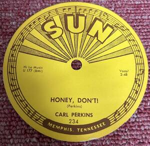 Carl Perkins・Sun-234・45rpm・レーベルのみ！・ウラ黄ばみ・ホンモノ・盤ナシ・エルヴィス・Elvis!