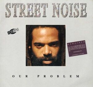 Street Noise Featuring Trevor Taylor - Our Problem E400