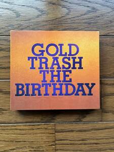 THE BIRTHDAY BEST ALBUM 『GOLD TRASH』 初回限定盤 CD＋DVD 廃盤 バースデイ チバユウスケ MICHELLE ミッシェル