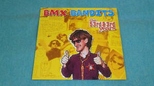 【LP】BMX BANDITS / The 53rd & 3rd Years