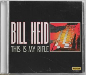 ★☆ Bill Heid / This Is My Rifle ☆★ 