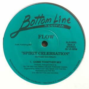 FLOW - SPIRIT CELEBRATION / BOTTOM LINE RECORDS / 90
