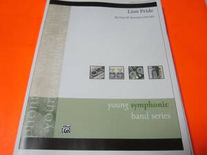 ♪輸入楽譜　指揮者用スコア＆パート譜　Lion Pride: Conductor Score & Parts (Young Symphonic)　クリス・M・バーノータス