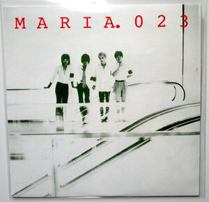 Maria. 023 Maria. 023 7" Gozira Records GZ 023 東京ロッカーズ/Friction/Mr. Kite/Genet Auto-Mod/Jagatara/The Stalin/Non Band