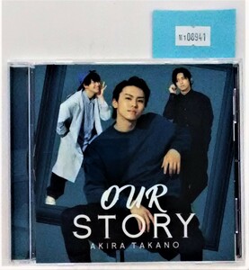 万1 08941 OUR STORY / AKIRA TAKANO (CD)
