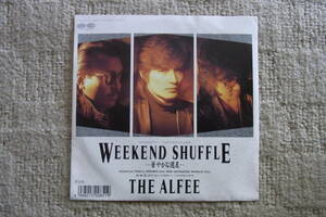 100円即決・美品： THE ALFEE WEEKEND SHUFFLE 　シングルレコード